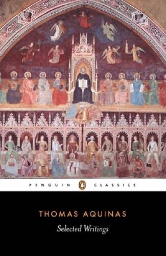 Thomas Aquinas: Selected Writings (Penguin Classics) – Paperback – GOOD