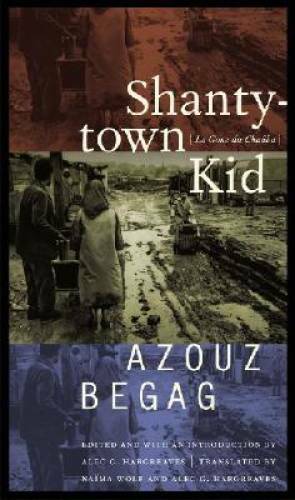 Shantytown Kid – Paperback By Begag, Azouz – GOOD