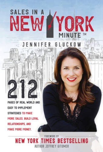 Sales in a New York Minute: 212 Pages of Real World and Easy to Impl – VERY GOOD
