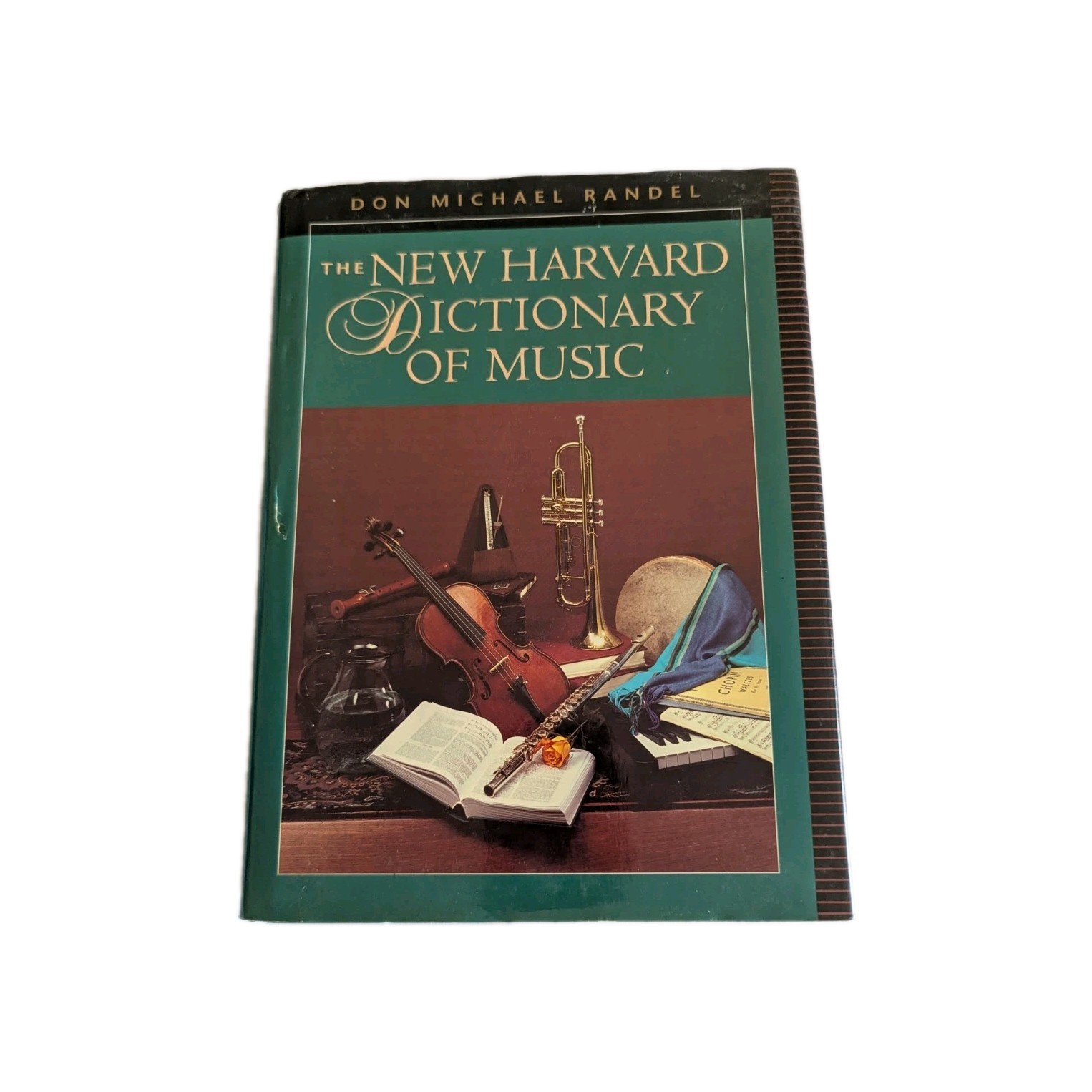 New Harvard Dictionary of Music by Don M. Randel HARVARD UNIVERSITY PRESS 1986
