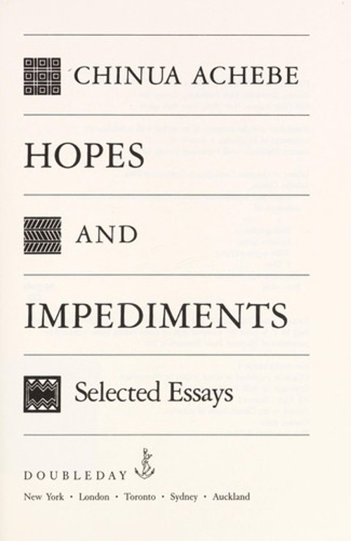 Hopes and Impediments : Selected Essays Hardcover Chinua Achebe