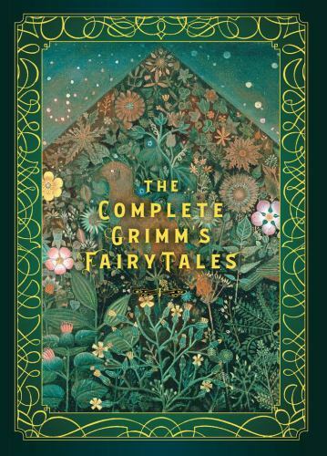 Complete Grimm’s Fairy Tales