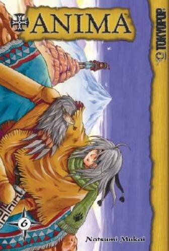 Anima, Vol 6 – Paperback By Natsumi Mukai – ACCEPTABLE