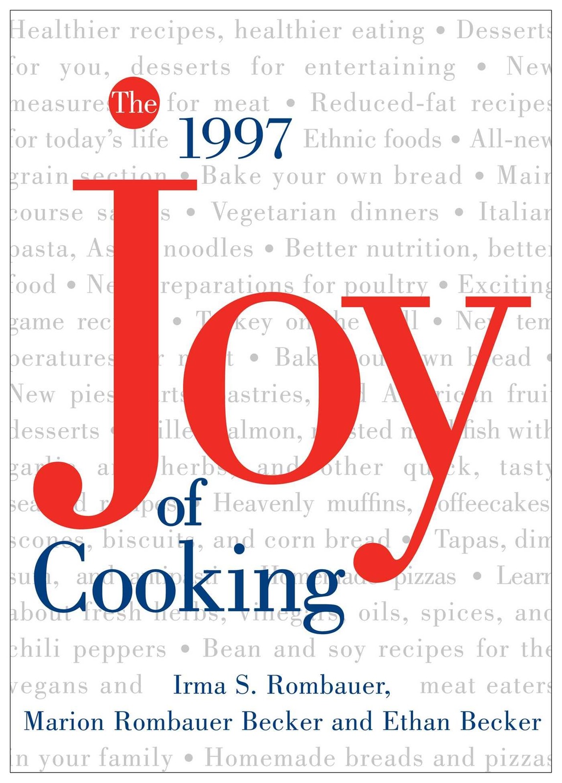 The All New All Purpose: Joy of Cooking – Irma S. Rombauer|Marion Rombauer B…