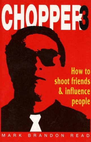 How to Shoot Friends and Influence… by Read, Mark Brandon Paperback / softback