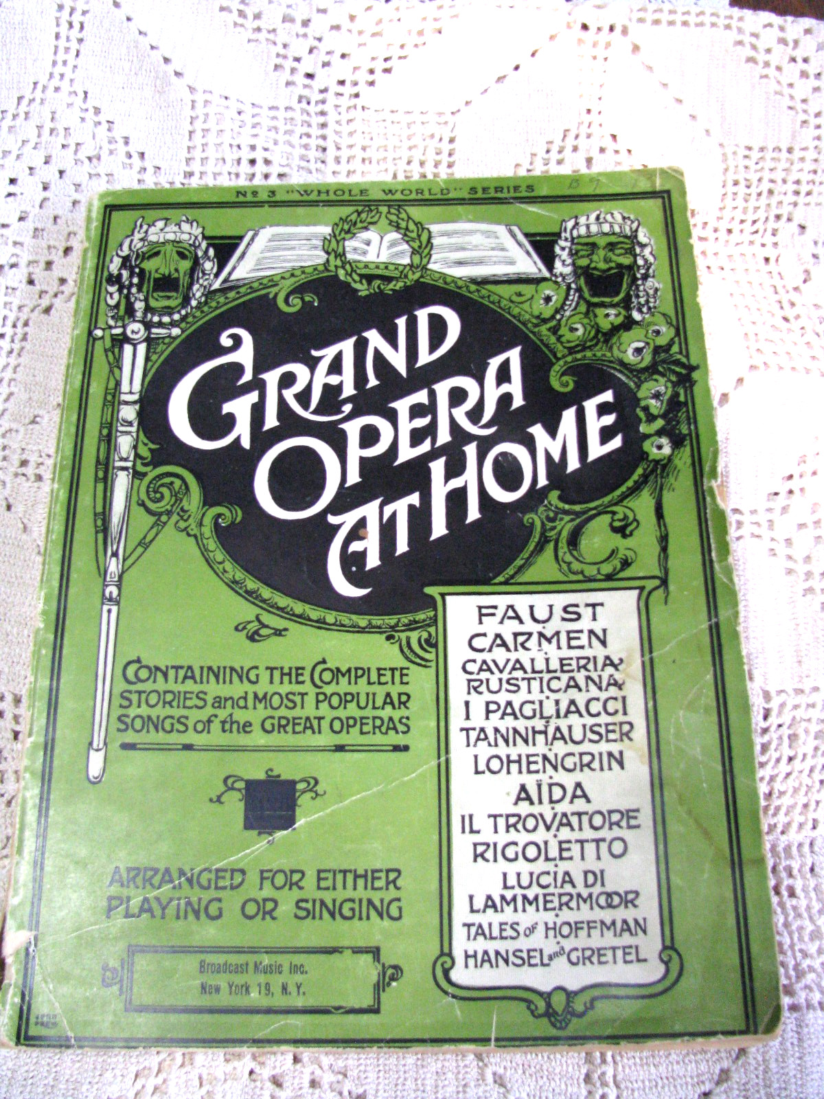 Music Lover Book-“Grand Opera At Home” by Albert E. Wier-1944 Revised Edition-#3