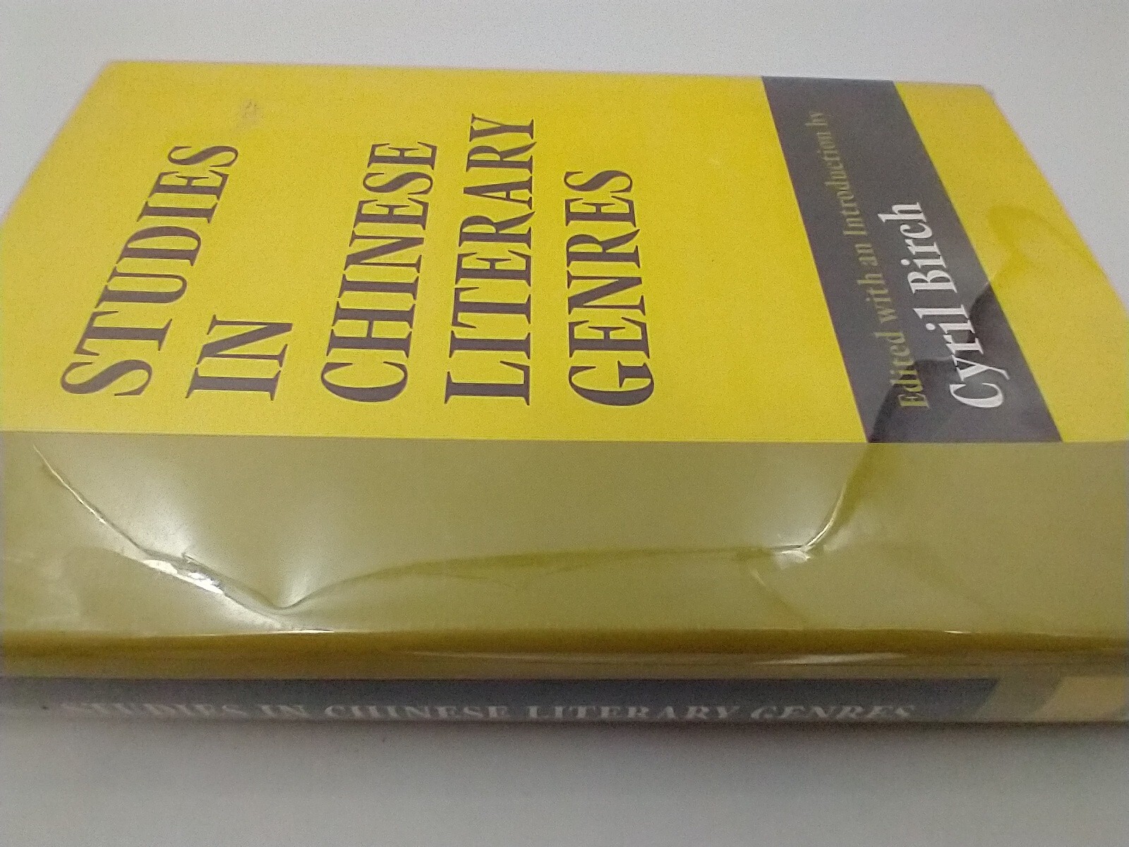 Studies in Chinese Literary Genres. Edited With an Introduction by Cyril Birch.