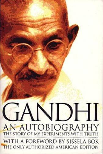 Gandhi: An Autobiography – The Story of My Experiments With Truth – GOOD