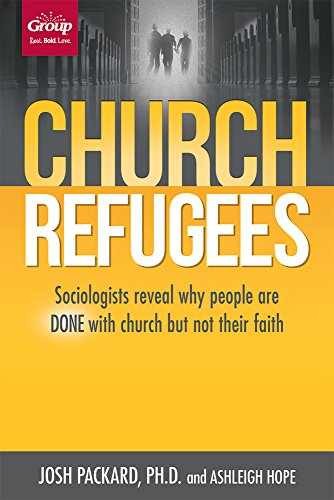 Church Refugees: Sociologists – Paperback, by Packard Ph.D Josh; – Very Good q