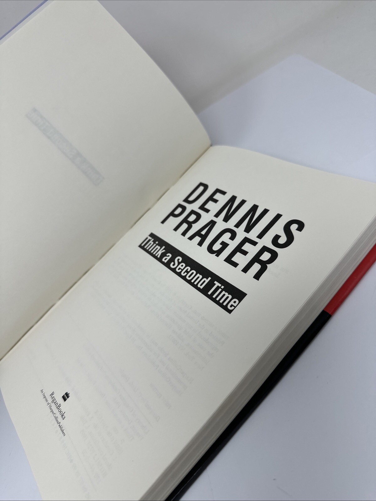 Think a Second Time by Dennis Prager (1995, Hardcover, SIGNED!)