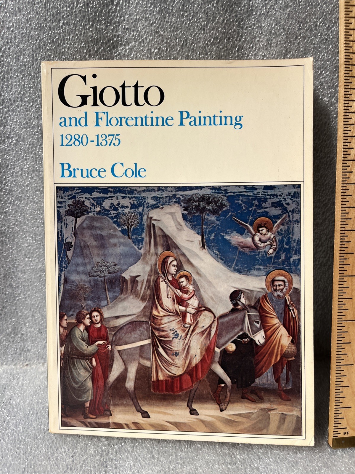 Giotto and Florentine Painting, 1280-1375 by Bruce Cole 1976 1st Ed SC