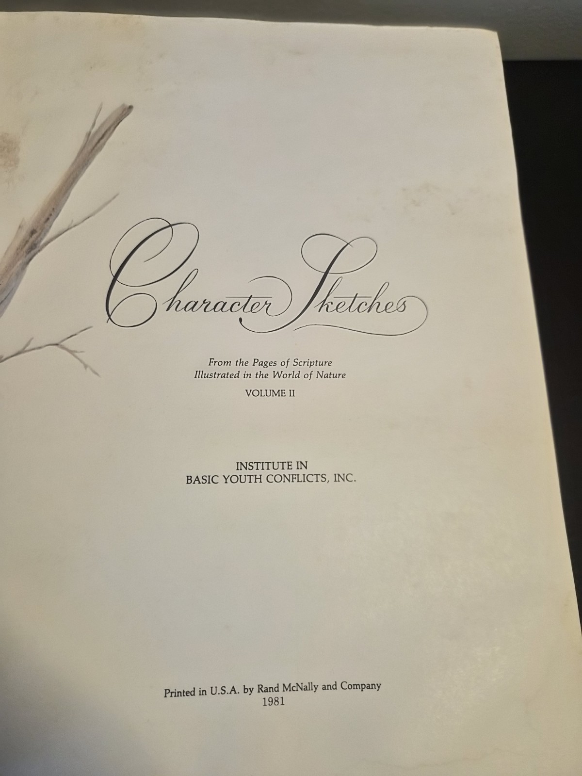 Character Sketches Volume 1, From the Pages of Scripture Fair Condition