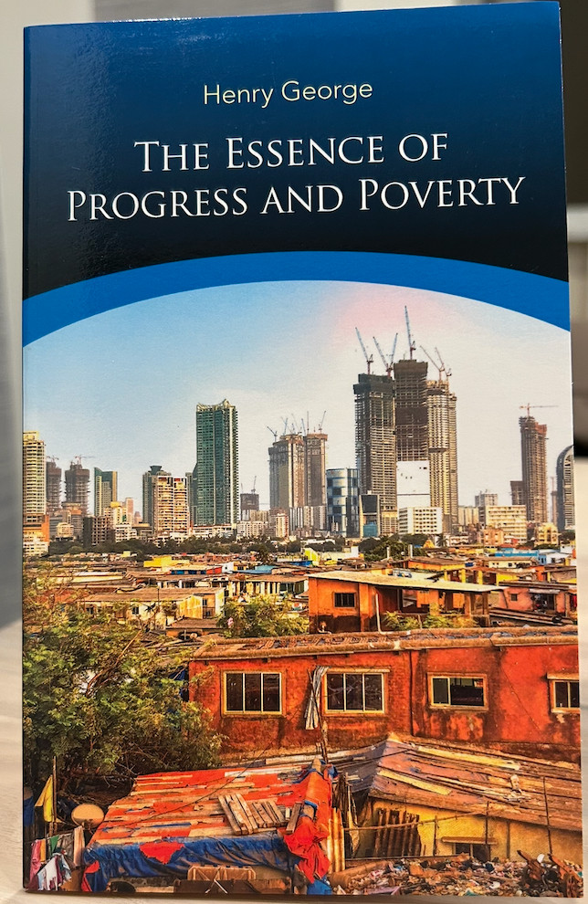 The Essence of Progress and Poverty by Henry George (Dover Thrift Edition, 2020)