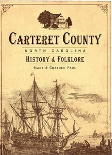 Carteret County, North Carolina, North Carolina, Paperback