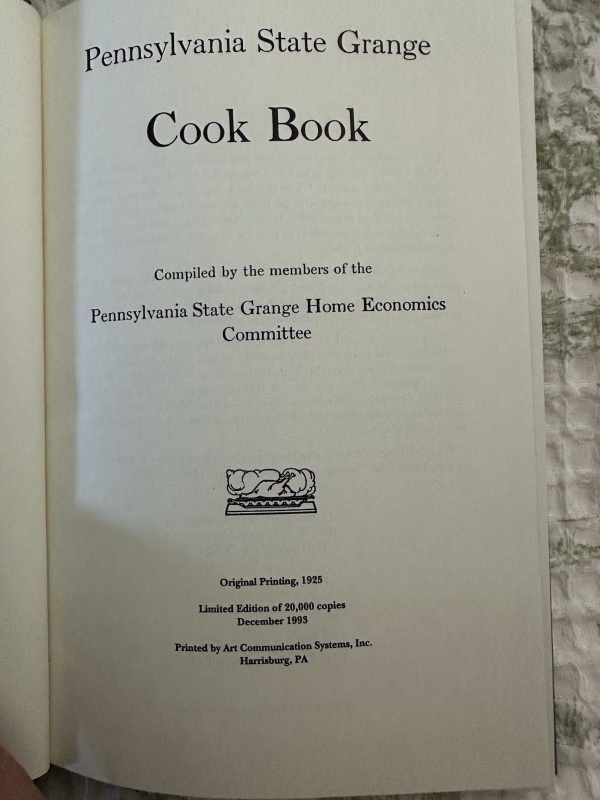 Vintage Pennsylvania State Grange Cook Book • 1993 •Reprint Of The 1925 Edition