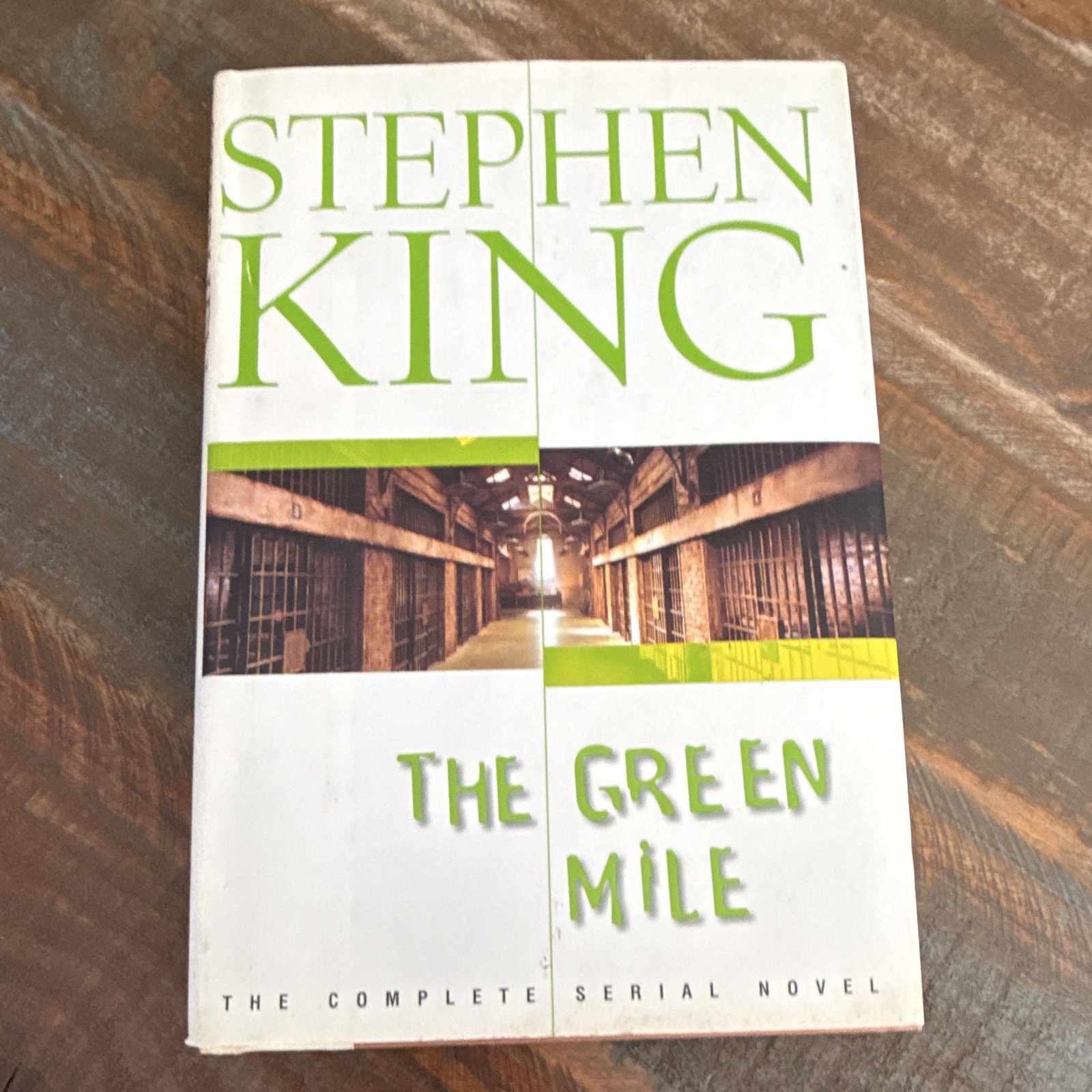 Stephen King — The Green Mile: Complete Serial Novel (2000 Hardcover) Scribner