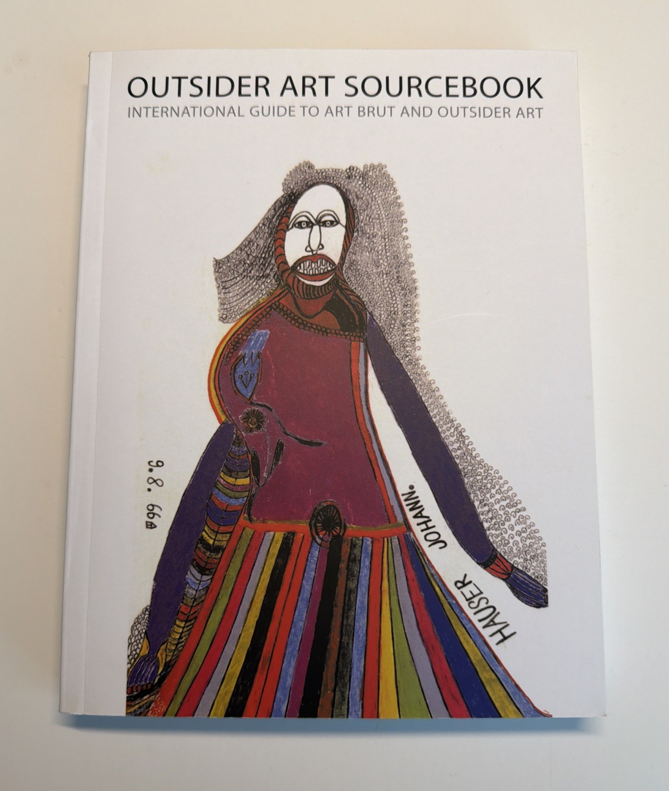Outsider Art Sourcebook: International Guide to Art Brut and Outsider Art 2016