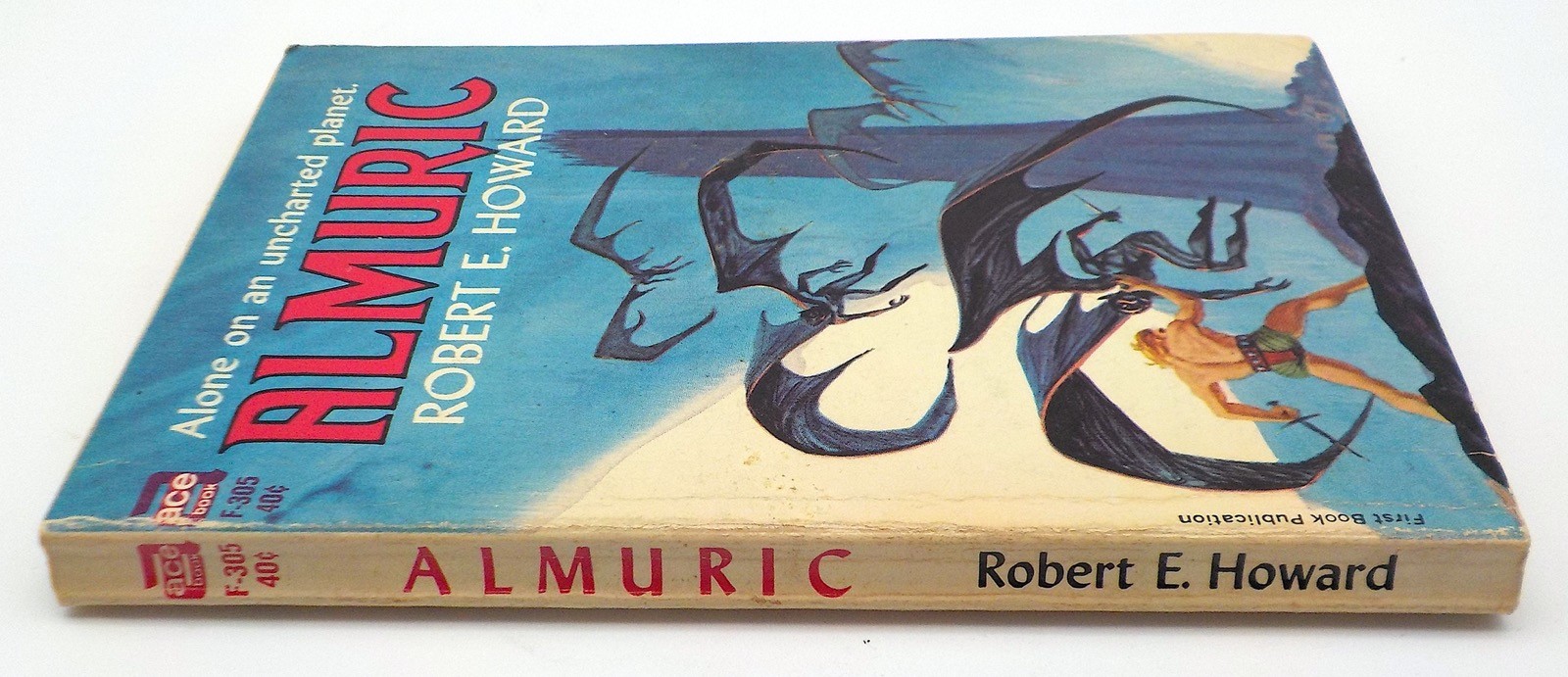 ACE F 305 ALMURIC Robert E. Howard 1964 First Printing