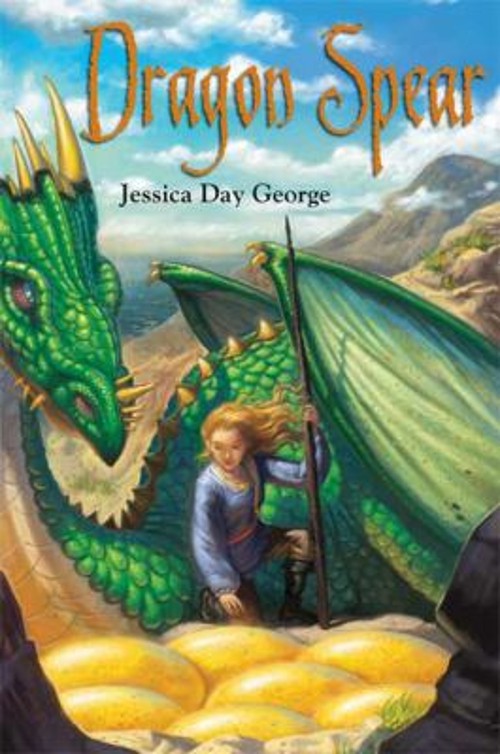 Dragon Spear Hardcover Jessica Day George