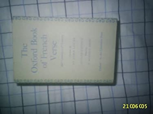 Oxford Book of French Verse, Thirteenth Century to Twentieth Cent