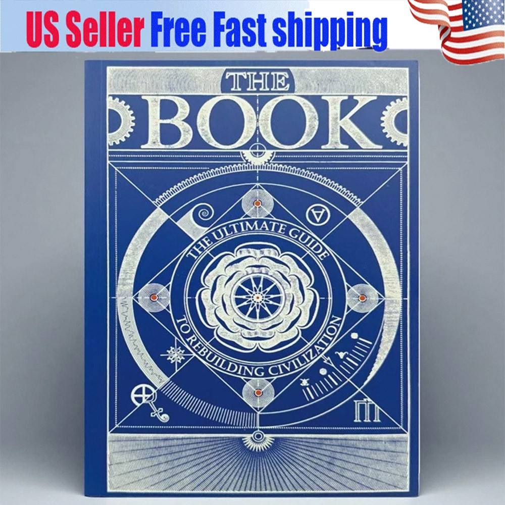 The Book. the Ultimate Guide to Rebuilding a Civilization – Inspirational OY