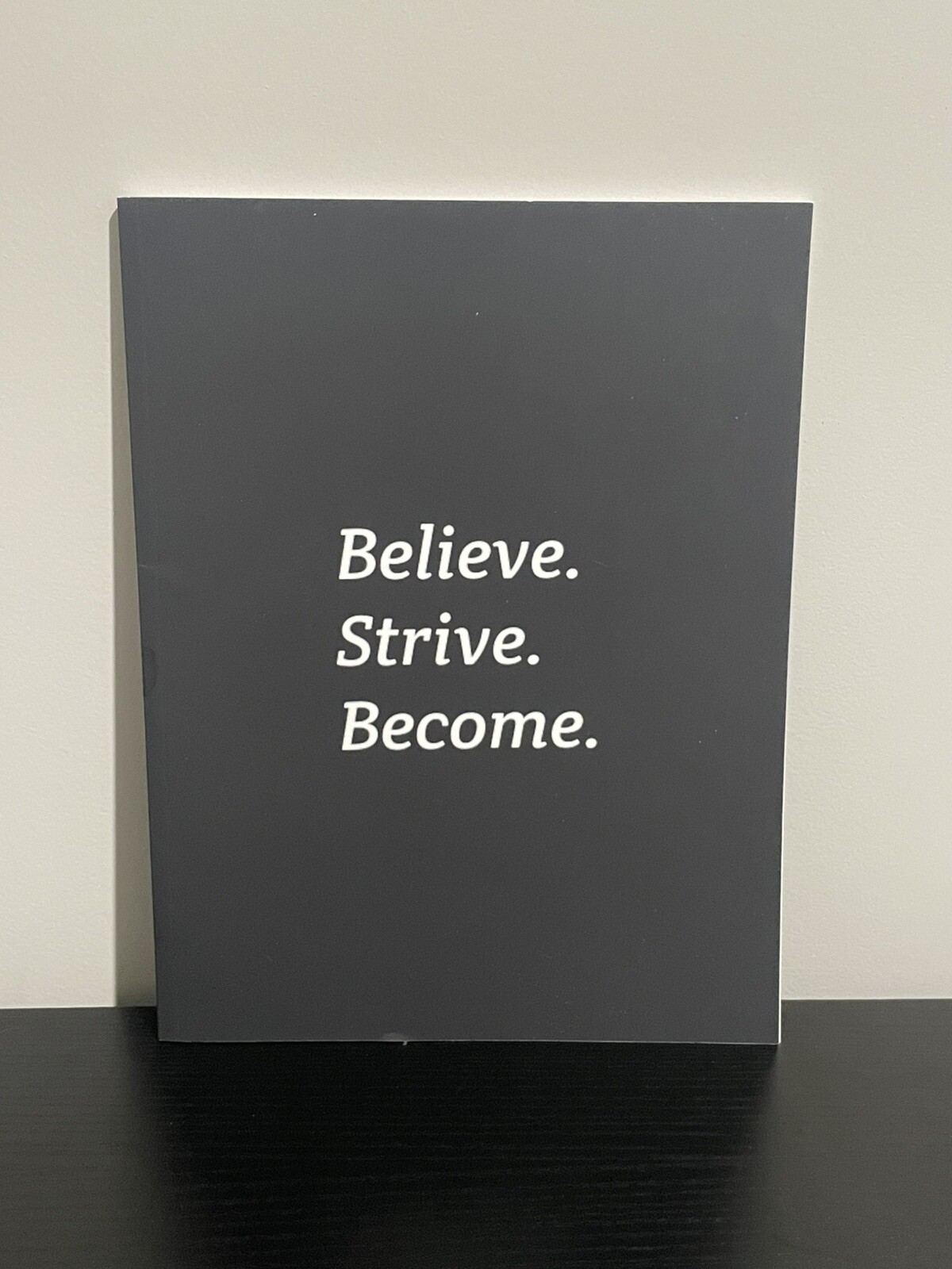 Motivational Personal Journal, Believe. Strive. Become. – Black, 8.5 in x 11 in