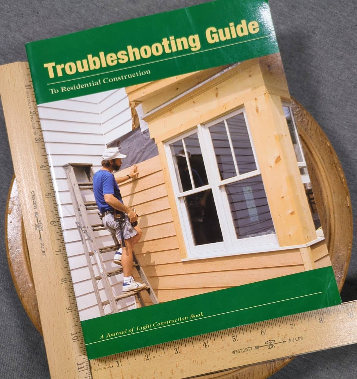 Troubleshooting Guide to Residential Construction 1997 Trade PB VTG Homebuilding