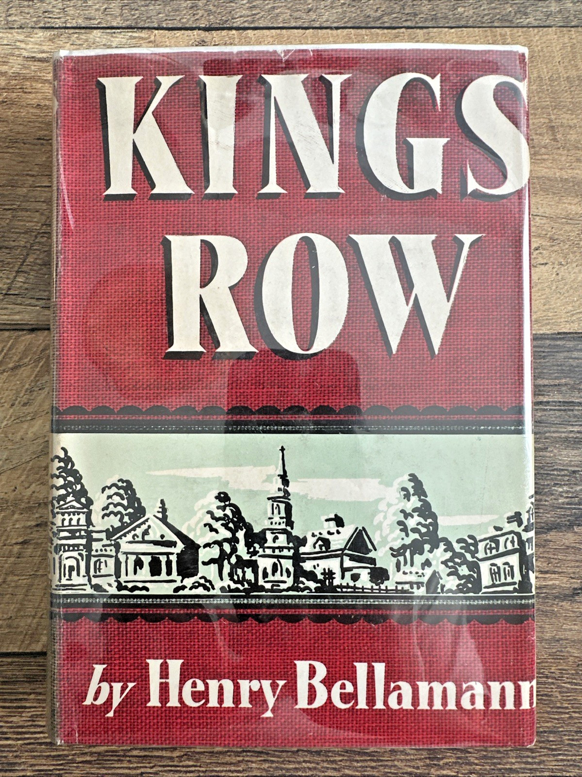 Kings Row Henry Bellamann 1940s Hardcover & Dust Jacket