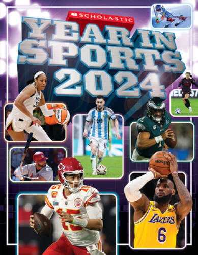 Scholastic Year in Sports 2024 – Paperback By Buckley Jr, James – VERY GOOD