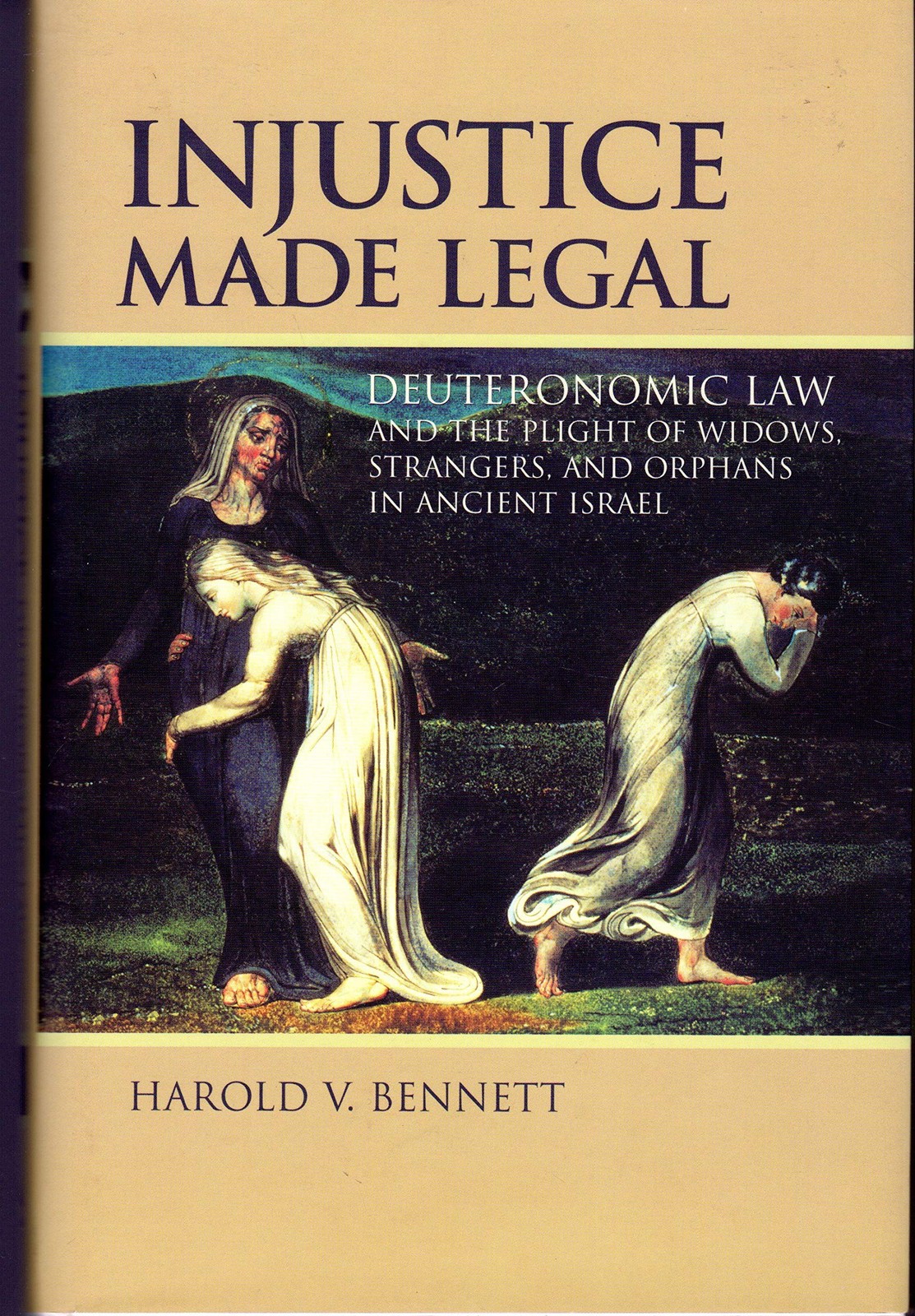 Injustice Made Legal: Deuteronomic Law and the Plight of Widows, Strangers, …