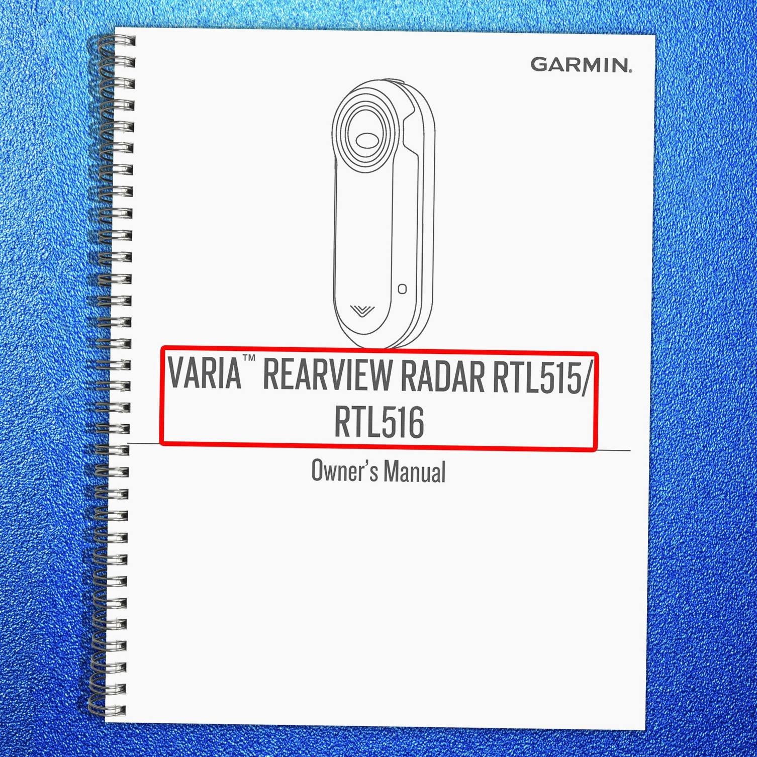 GARMIN Varia RTL515 RTL516 Rearview Radar Owners Manual 2020 – WIRE FIXED