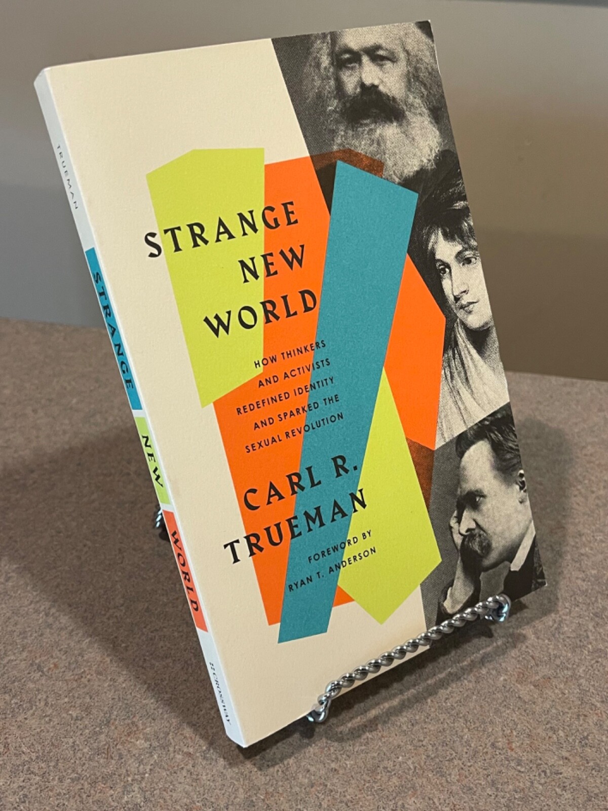 Strange New World by Carl R. Trueman (First Edition, 1st Printing Trade Paperbac