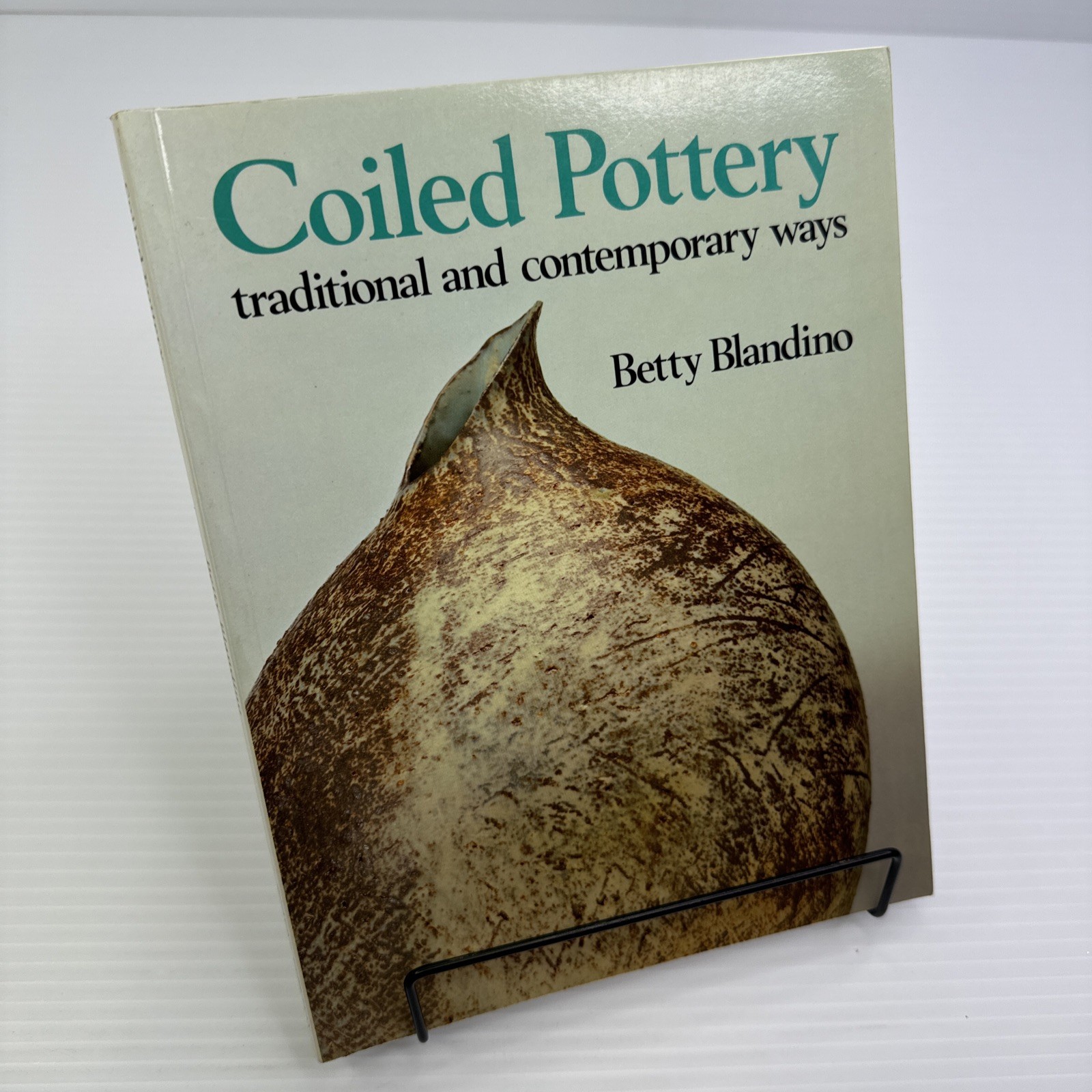 Coiled Pottery Traditional and Contemporary Ways Betty Blandino PB 1989 Crafts