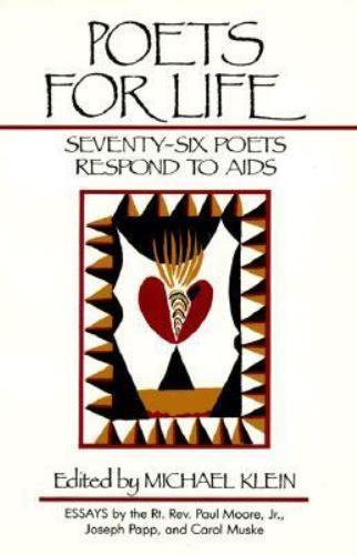 Poets for Life: Seventy-Six Poets Respond to AIDS by