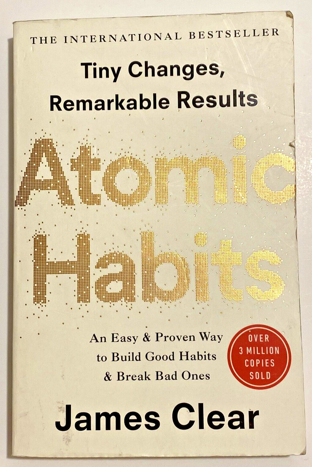 Atomic Habits: Tiny Changes, Remarkable Results – Paperback – GOOD