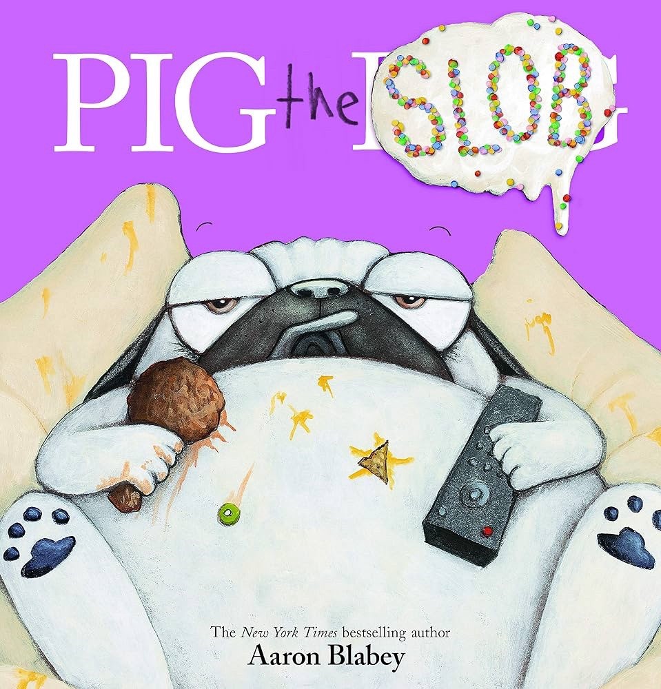 Pig the Slob by Aaron Blabey (2020, Picture Book)