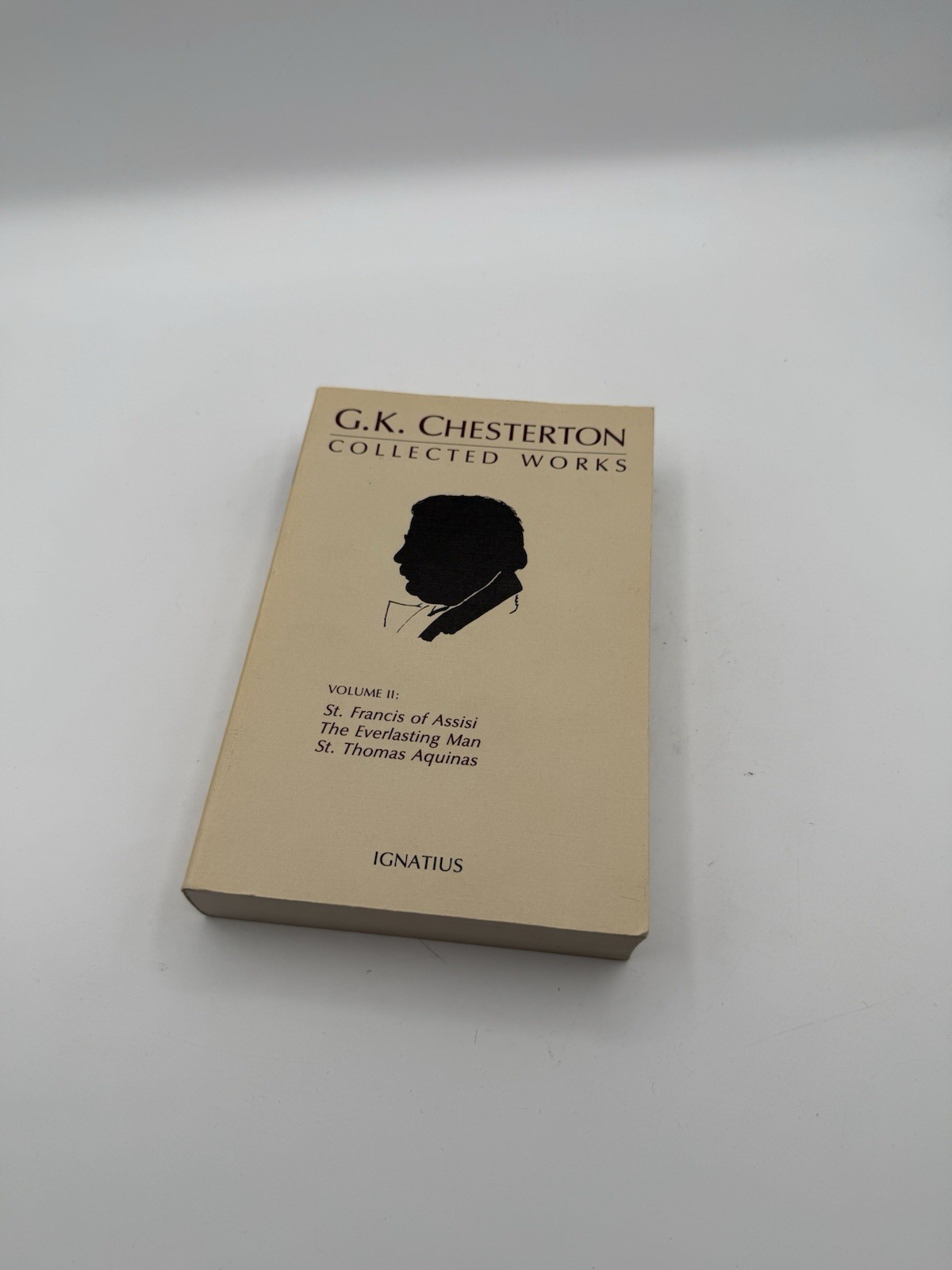 G. K. Chesterton The Collected Works Volume II (Paperback) St. Francis Thomas Eq