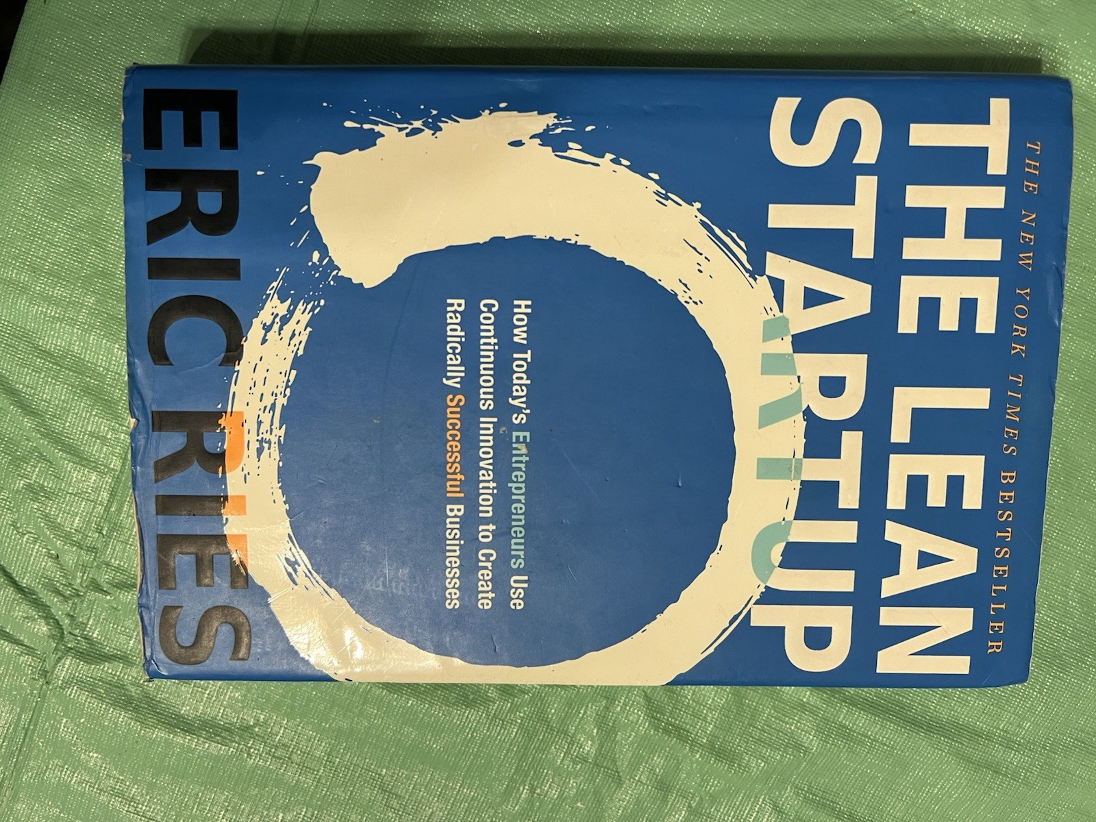 The Lean Startup Eric Ries