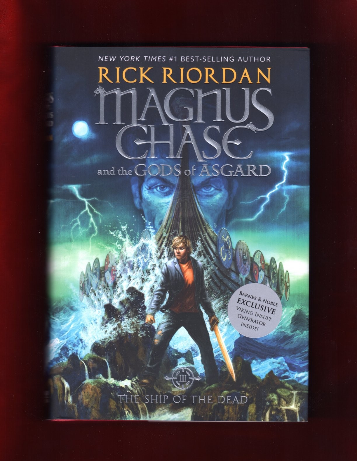 (Exclusive Edition) The Ship of the Dead: Magnus Chase and the Gods of Asgar…