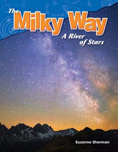 The Milky Way: A River of Stars by Suzanne Sherman: Used