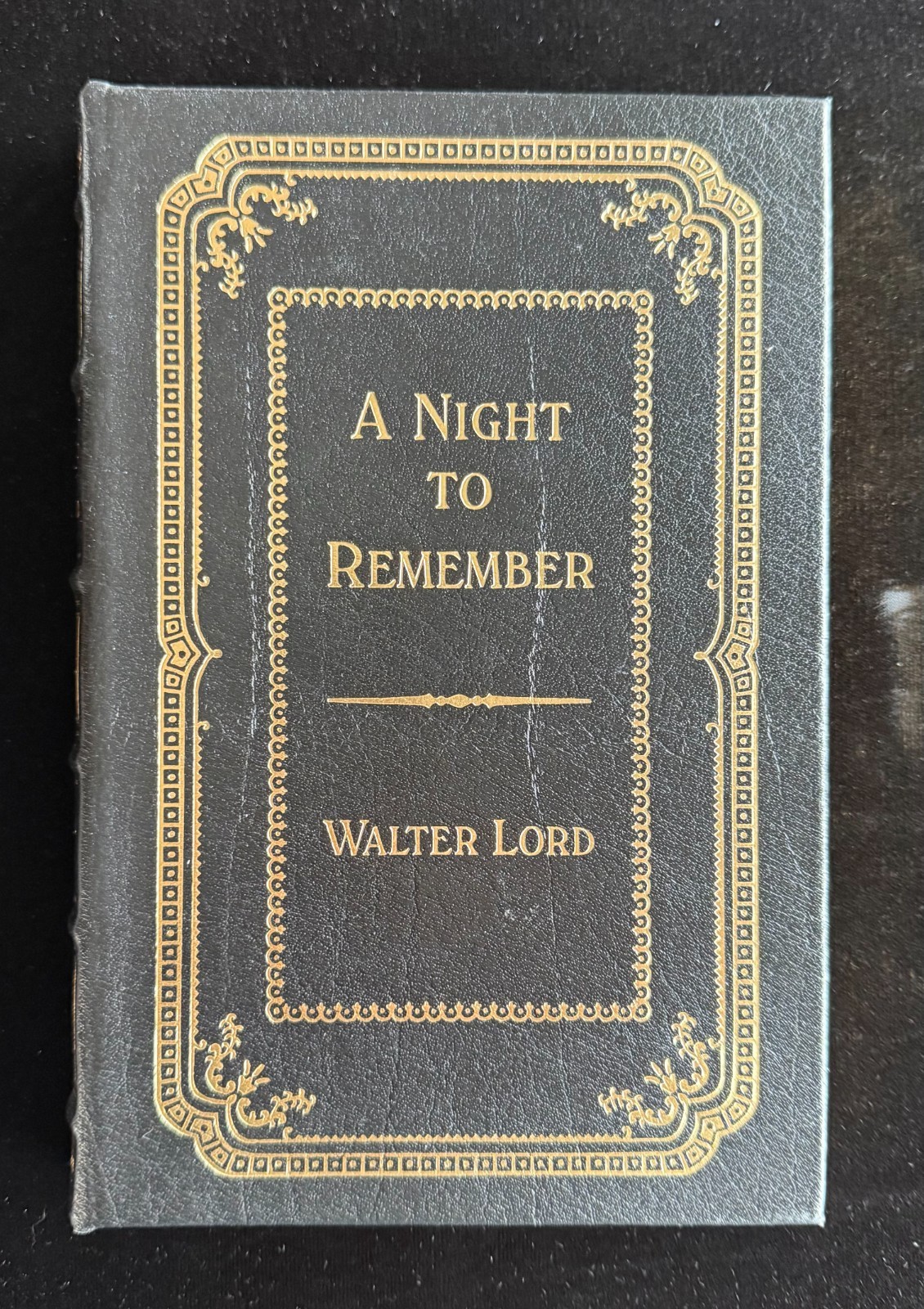 A Night to Remember, Walter Lord, Eaton Press, signed