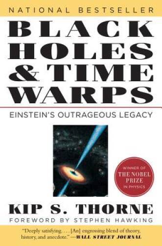 Black Holes and Time Warps: Einstein’s Outrageous Legacy (Commonwealth Fu – GOOD