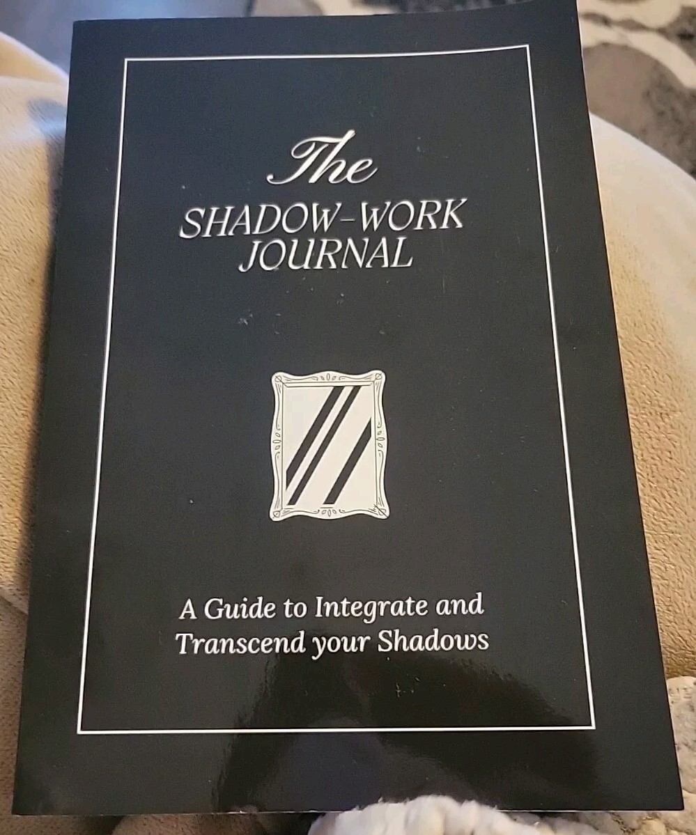 The Shadow Work Journal: Integrate and Transcend your Shadows Paperback