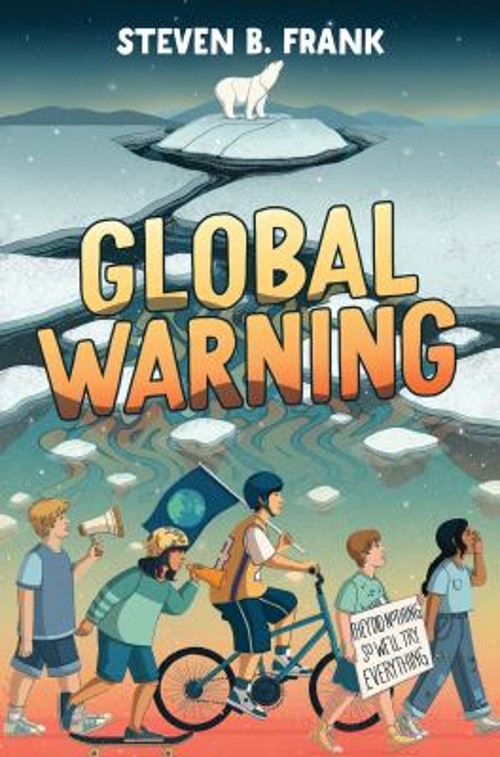 Global Warning Hardcover Steven B. Frank