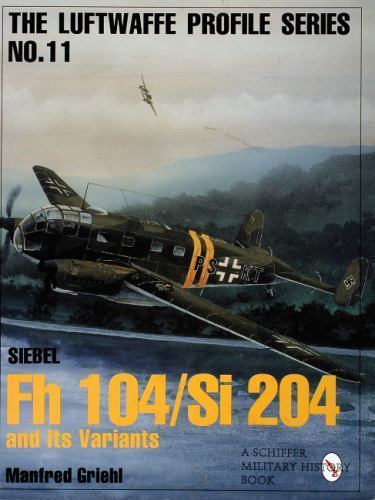 Siebel Fh 104/Si 204 : And License Variants, Paperback by Griehl, Manfred, Li…