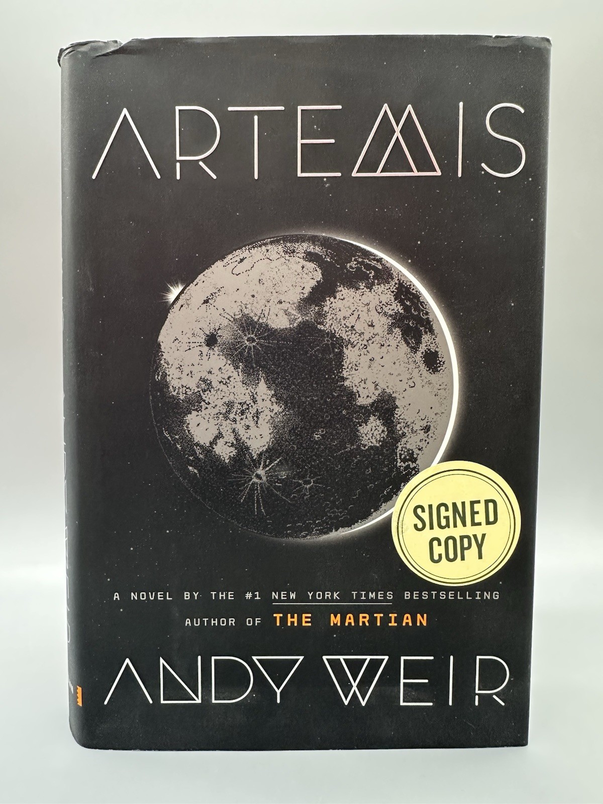 Sgnd 1st ed Artemis by Andy Weir (hardcover, 2017)