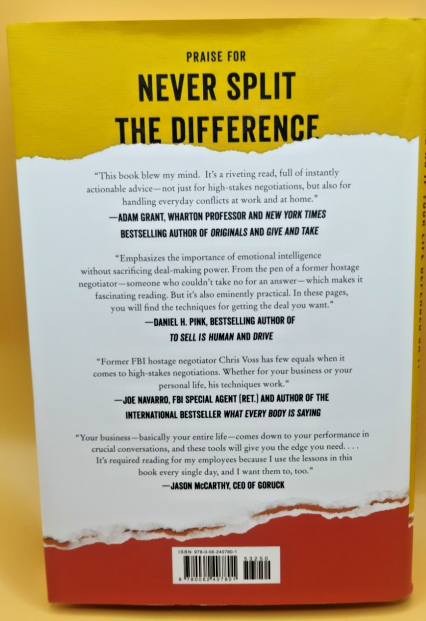 Never Split the Difference : Negotiating As If Your Life Depended on It by Chris