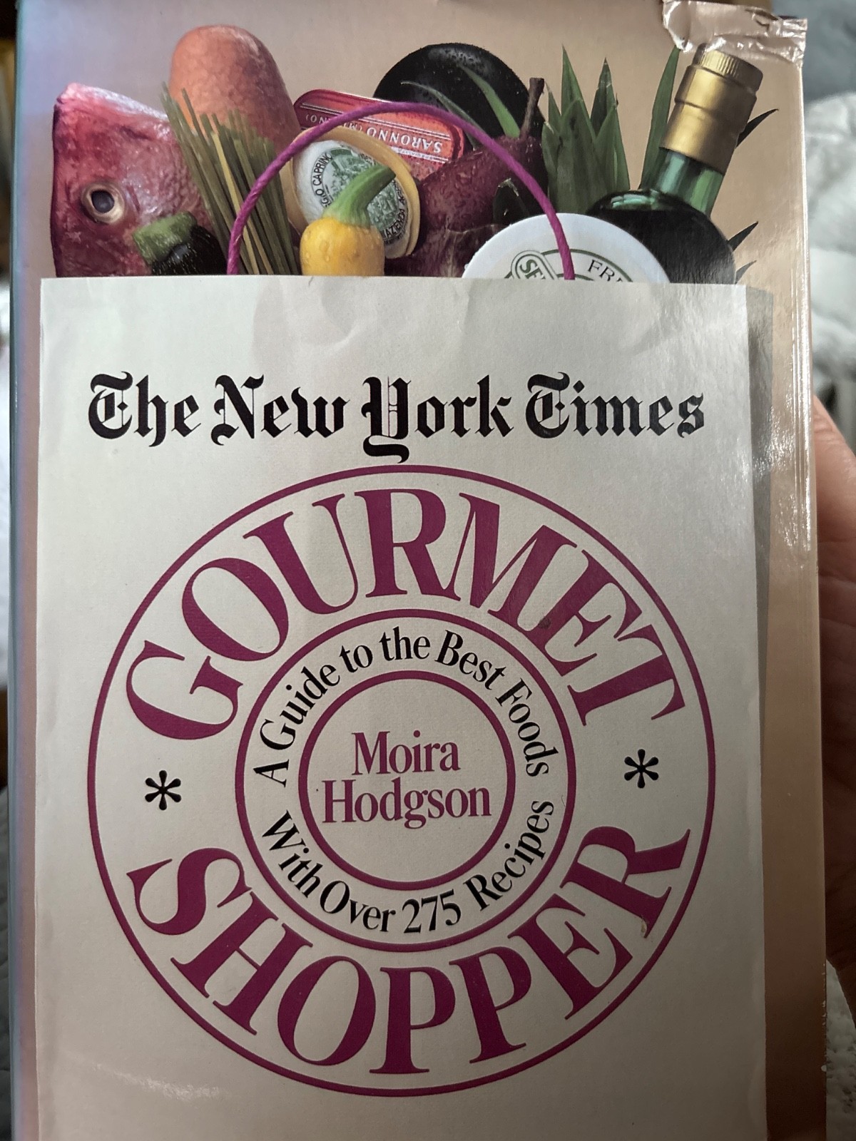 New York Times Gourmet Shopper : A Guide to the Best Foods by Moira Hodgson…