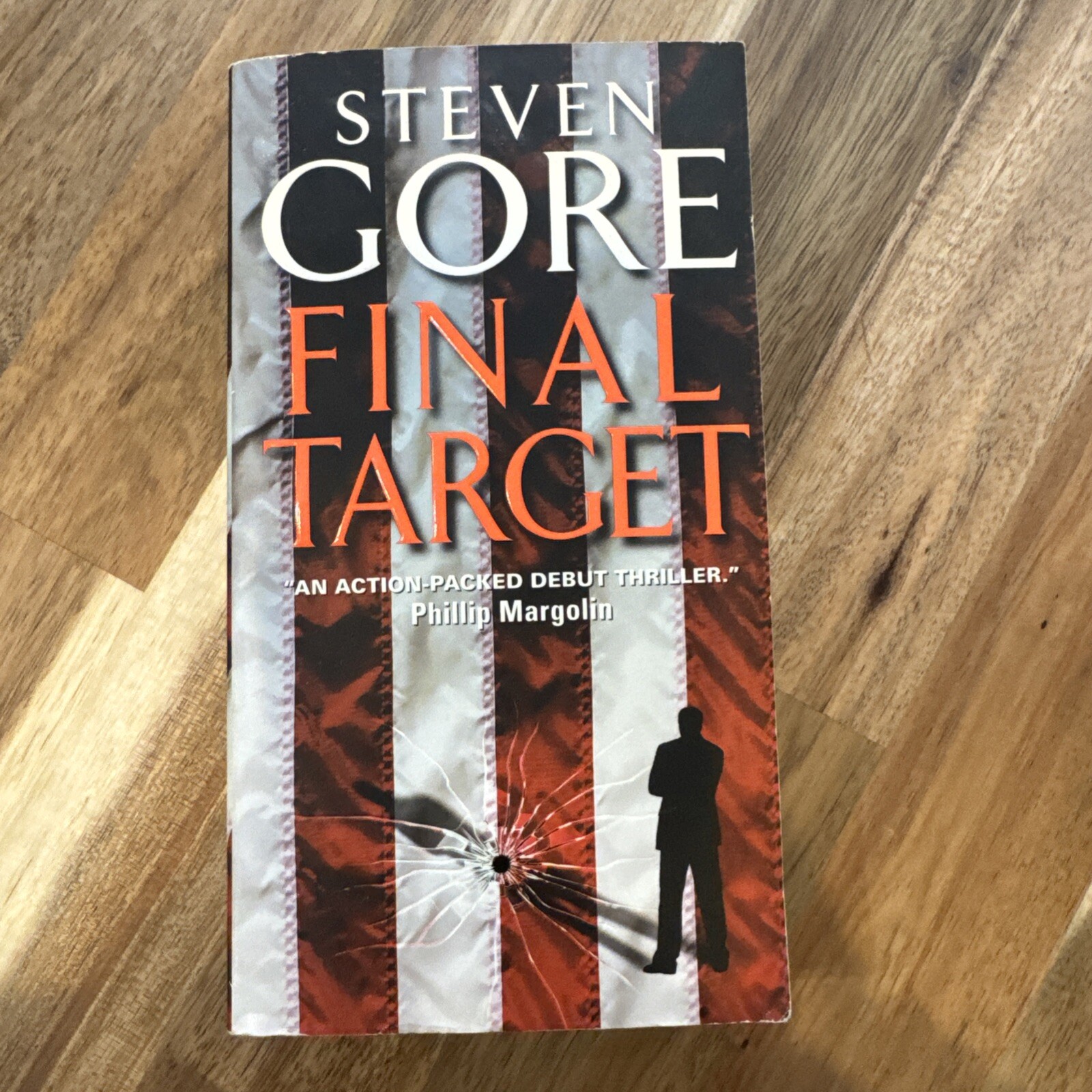 Final Target by Steven Gore (2010, Mass Market)