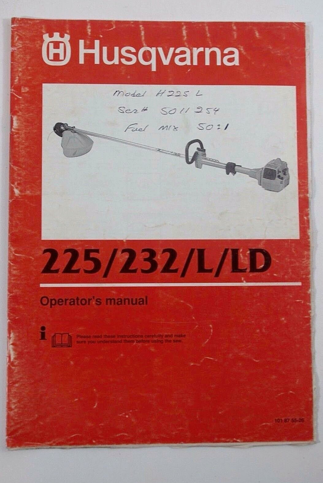 HUSQVARNA TRIMMER Factory Operation Manual 225 232 L LD 232L 225L 225LD